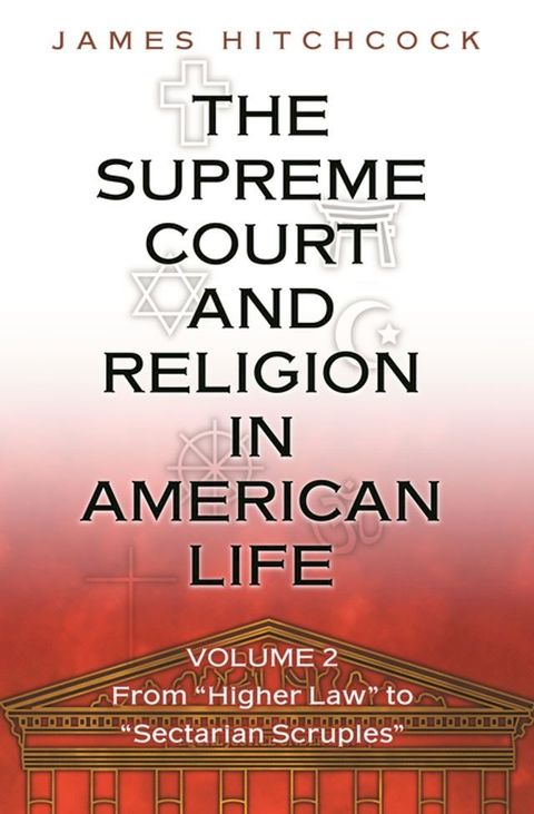 The Supreme Court and Religion in American Life, Vol. 2(Kobo/電子書)