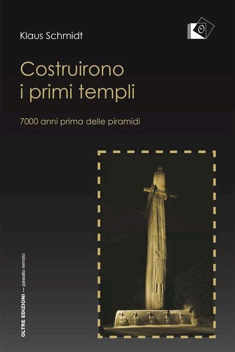 Costruirono i primi templi(Kobo/電子書)