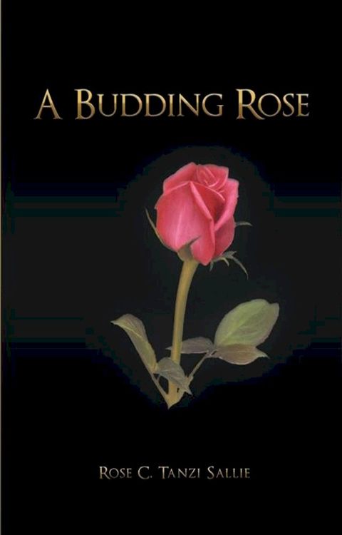 A Budding Rose(Kobo/電子書)