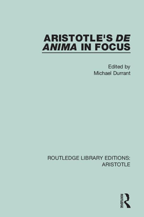 Aristotle's De Anima in Focus(Kobo/電子書)