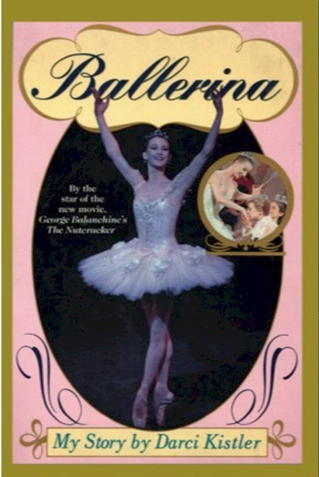  Ballerina, My Story(Kobo/電子書)