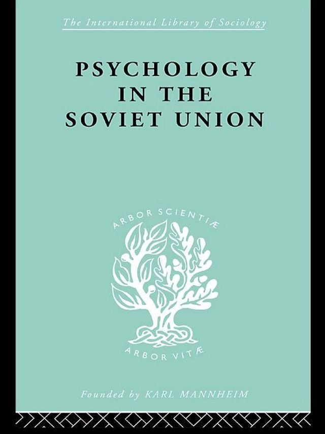  Psychology in the Soviet Union Ils 272(Kobo/電子書)