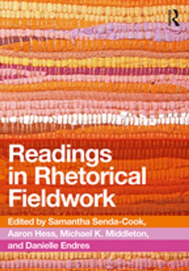  Readings in Rhetorical Fieldwork(Kobo/電子書)