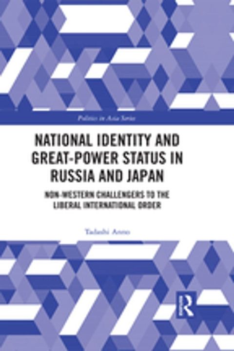 National Identity and Great-Power Status in Russia and Japan(Kobo/電子書)