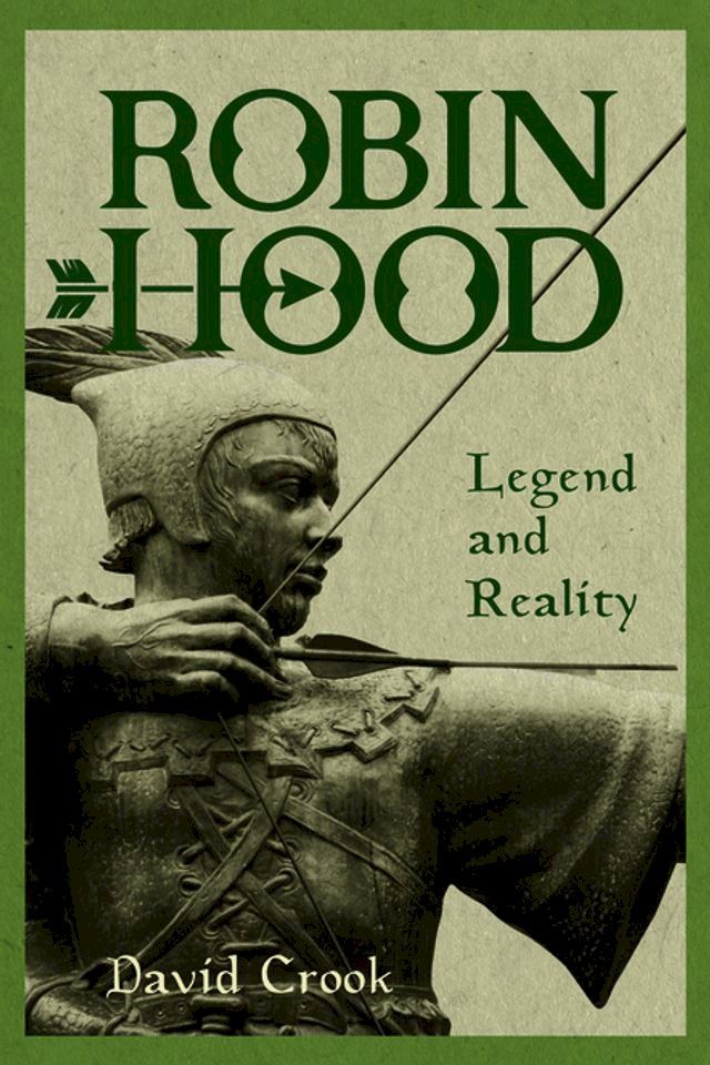  Robin Hood: Legend and Reality(Kobo/電子書)