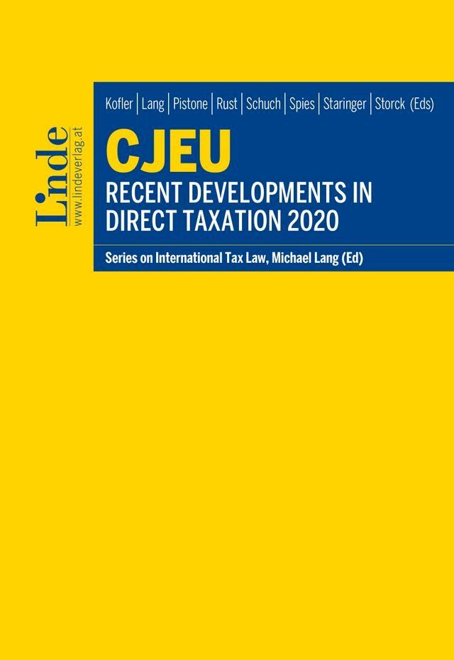  CJEU - Recent Developments in Direct Taxation 2020(Kobo/電子書)