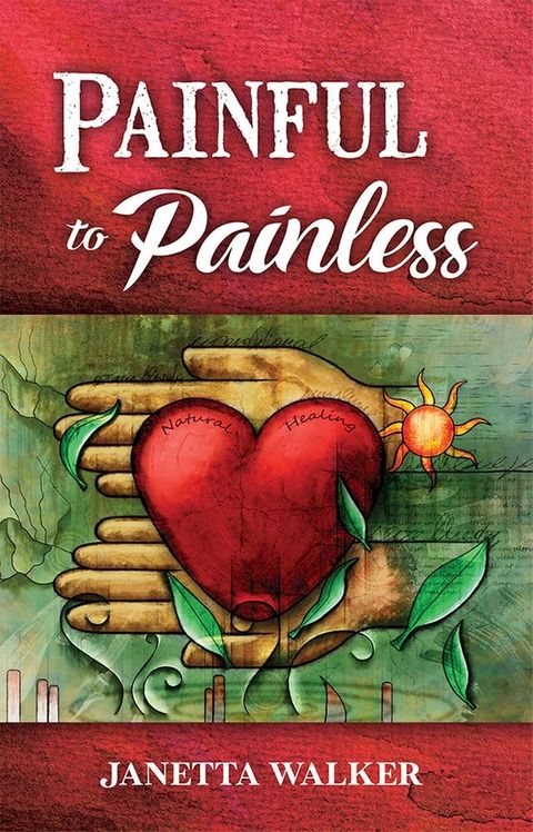 Painful to Painless(Kobo/電子書)