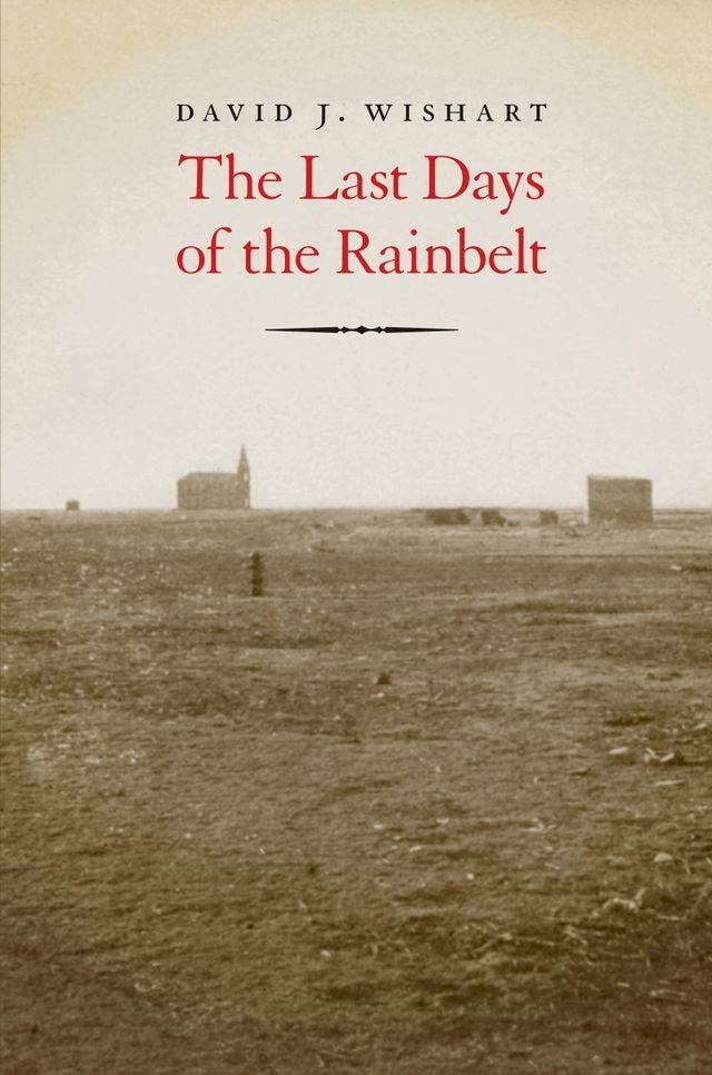  The Last Days of the Rainbelt(Kobo/電子書)