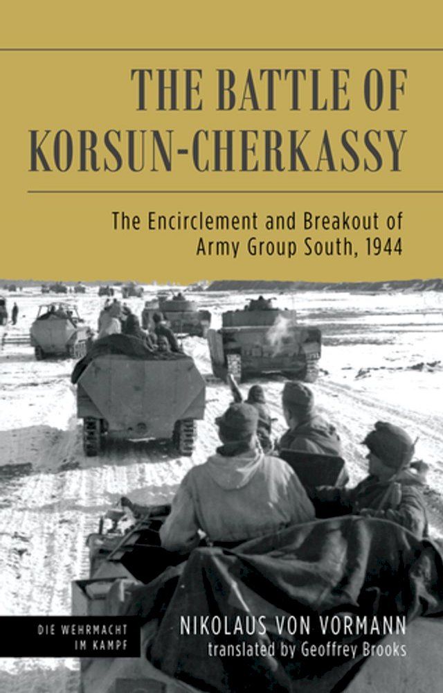  The Battle of Korsun-Cherkassy(Kobo/電子書)