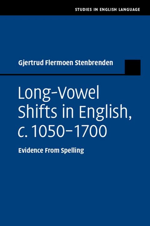 Long-Vowel Shifts in English, c.1050–1700(Kobo/電子書)