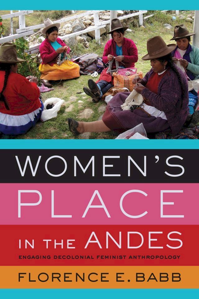  Women's Place in the Andes(Kobo/電子書)