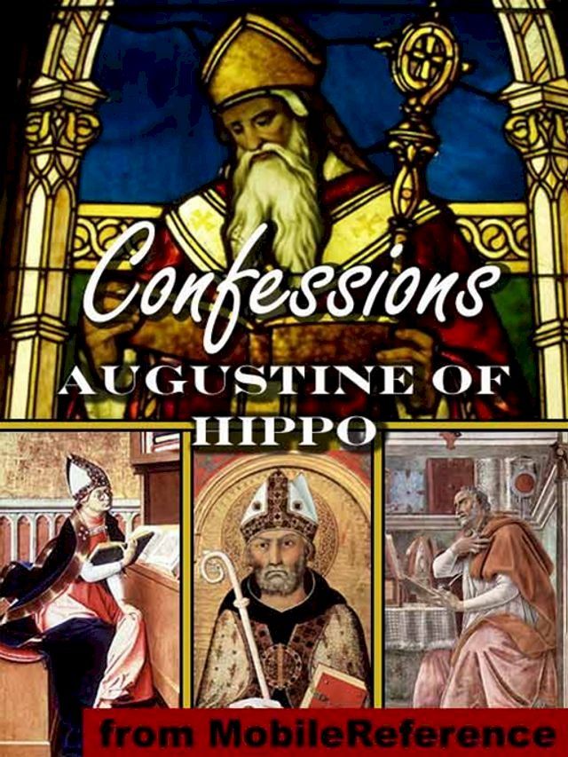  Confessions Of Saint Augustine (Mobi Classics)(Kobo/電子書)