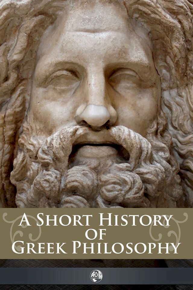  A Short History of Greek Philosophy(Kobo/電子書)