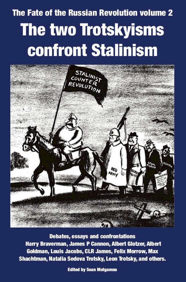  The Two Trotskyisms Confront Stalinism: introduction(Kobo/電子書)