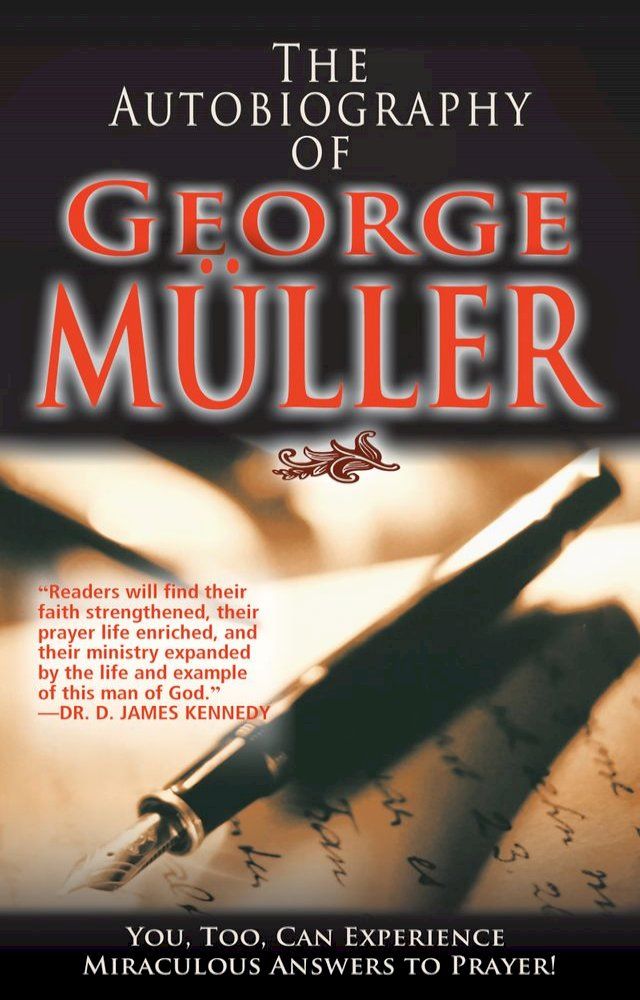  The Autobiography of George M&uuml;ller(Kobo/電子書)