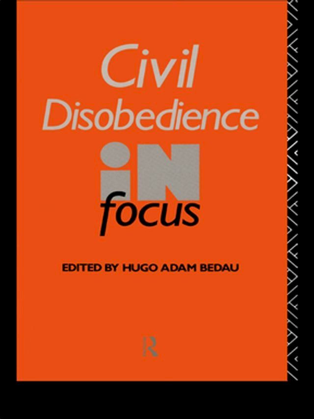  Civil Disobedience in Focus(Kobo/電子書)