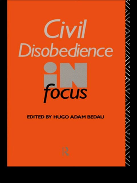 Civil Disobedience in Focus(Kobo/電子書)