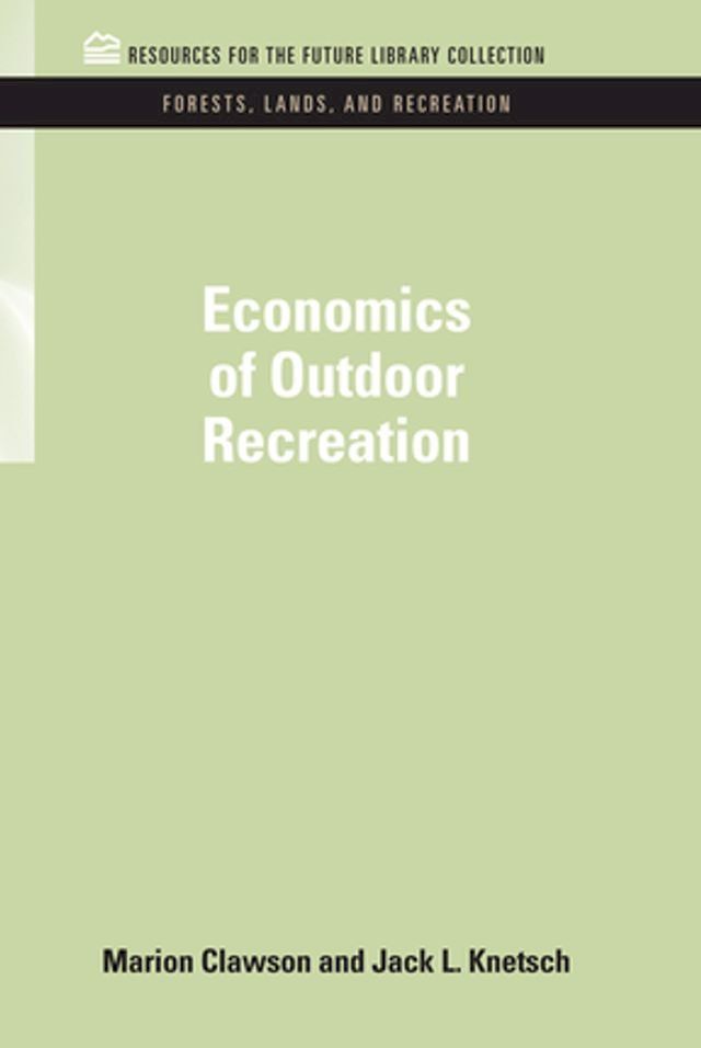  Economics of Outdoor Recreation(Kobo/電子書)