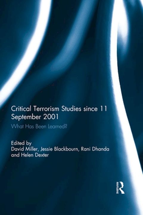 Critical Terrorism Studies since 11 September 2001(Kobo/電子書)