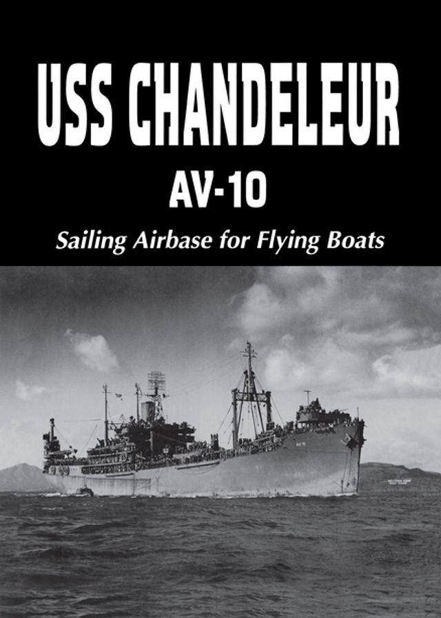  USS Chandeleur AV-10(Kobo/電子書)