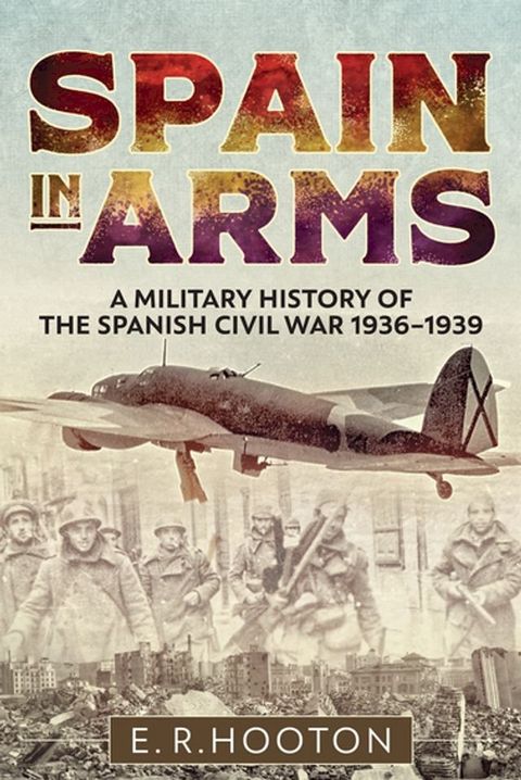 Spain in Arms(Kobo/電子書)