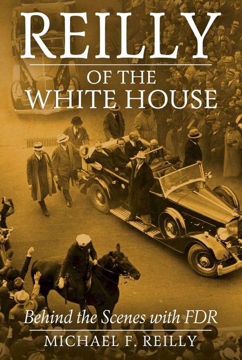 Reilly of the White House(Kobo/電子書)