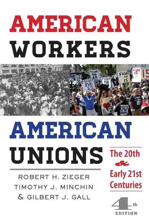 American Workers, American Unions(Kobo/電子書)