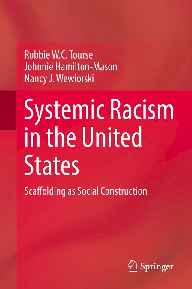  Systemic Racism in the United States(Kobo/電子書)