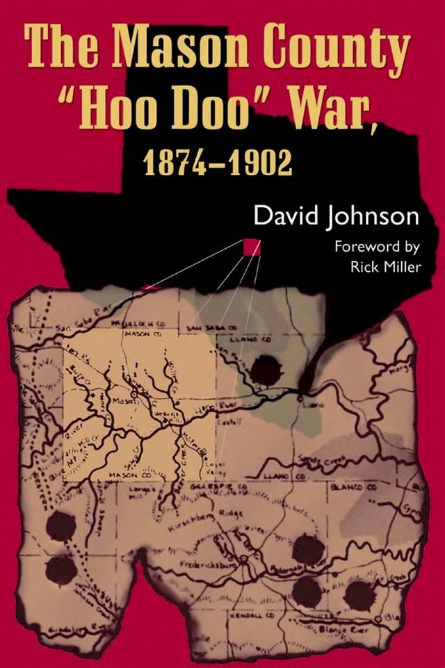  The Mason County "Hoo Doo" War, 1874-1902(Kobo/電子書)