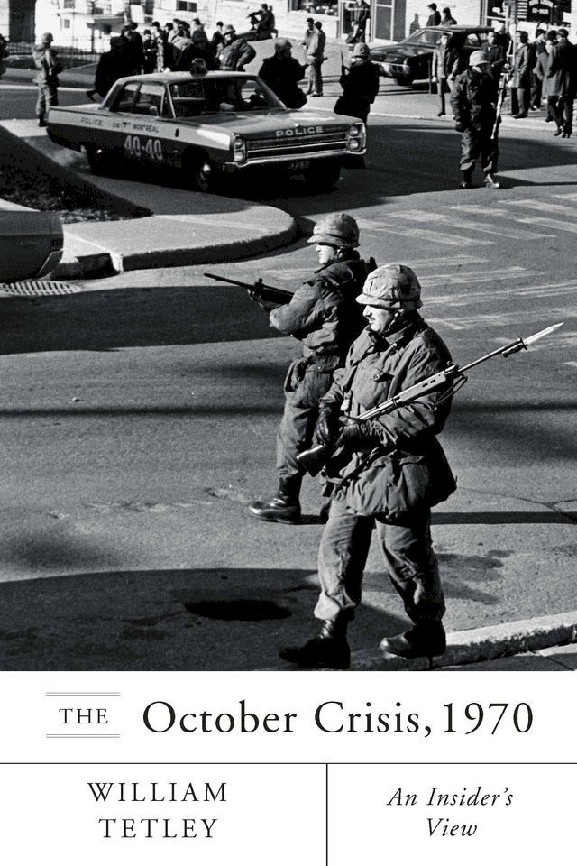  October Crisis, 1970(Kobo/電子書)