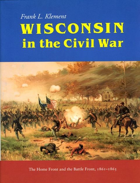 Wisconsin in the Civil War(Kobo/電子書)