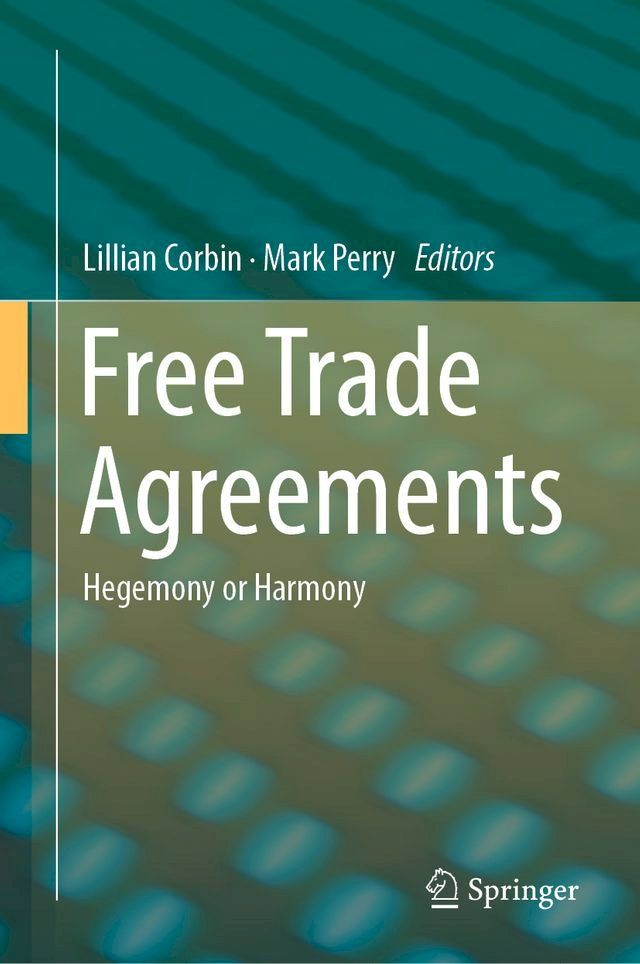  Free Trade Agreements(Kobo/電子書)