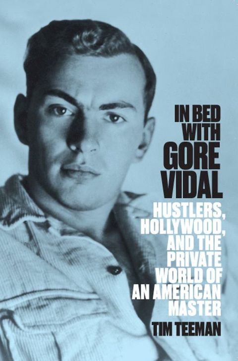 In Bed With Gore Vidal(Kobo/電子書)