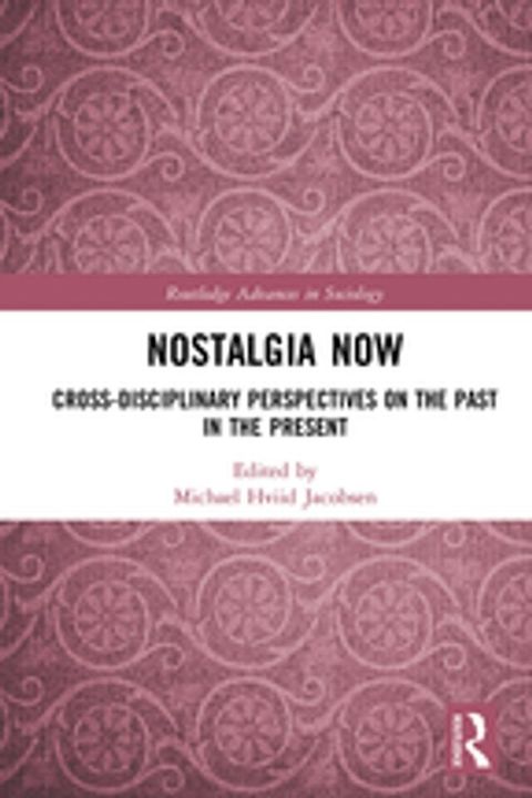 Nostalgia Now(Kobo/電子書)