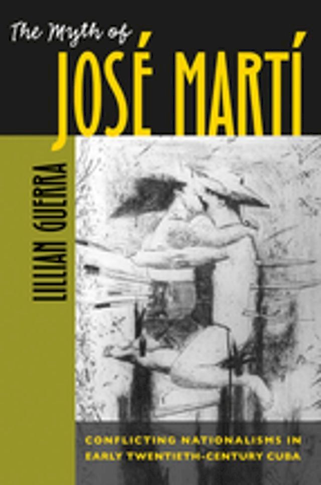  The Myth of José Martí(Kobo/電子書)