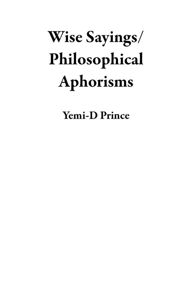  Wise Sayings/Philosophical Aphorisms(Kobo/電子書)