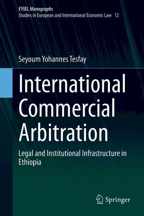 International Commercial Arbitration(Kobo/電子書)