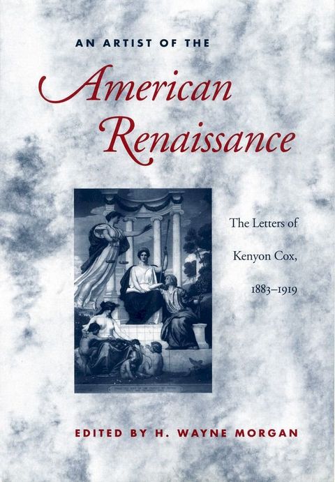 An Artist of the American Renaissance(Kobo/電子書)