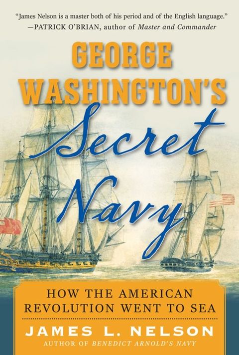 George Washington's Secret Navy(Kobo/電子書)