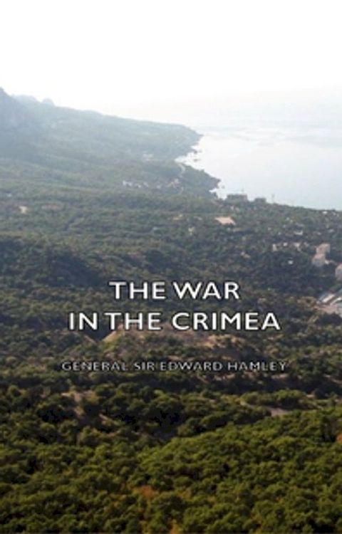 The War in the Crimea(Kobo/電子書)