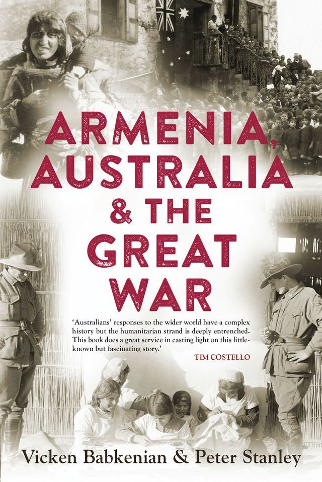  Armenia, Australia & the Great War(Kobo/電子書)