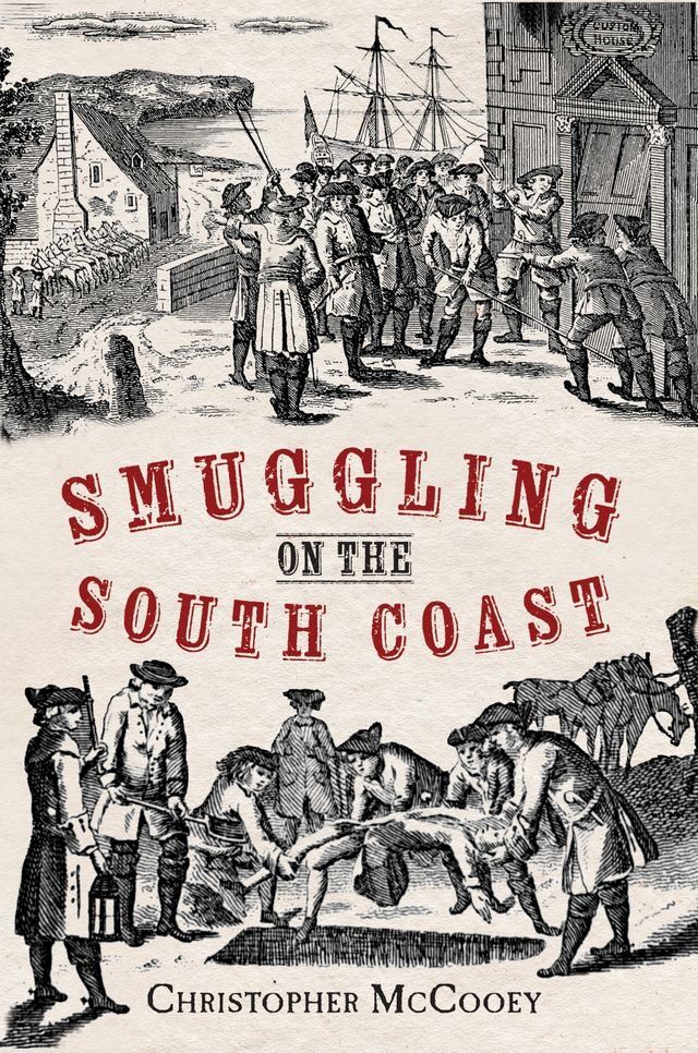  Smuggling on the South Coast(Kobo/電子書)