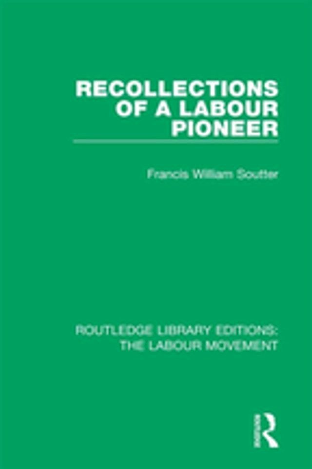  Recollections of a Labour Pioneer(Kobo/電子書)