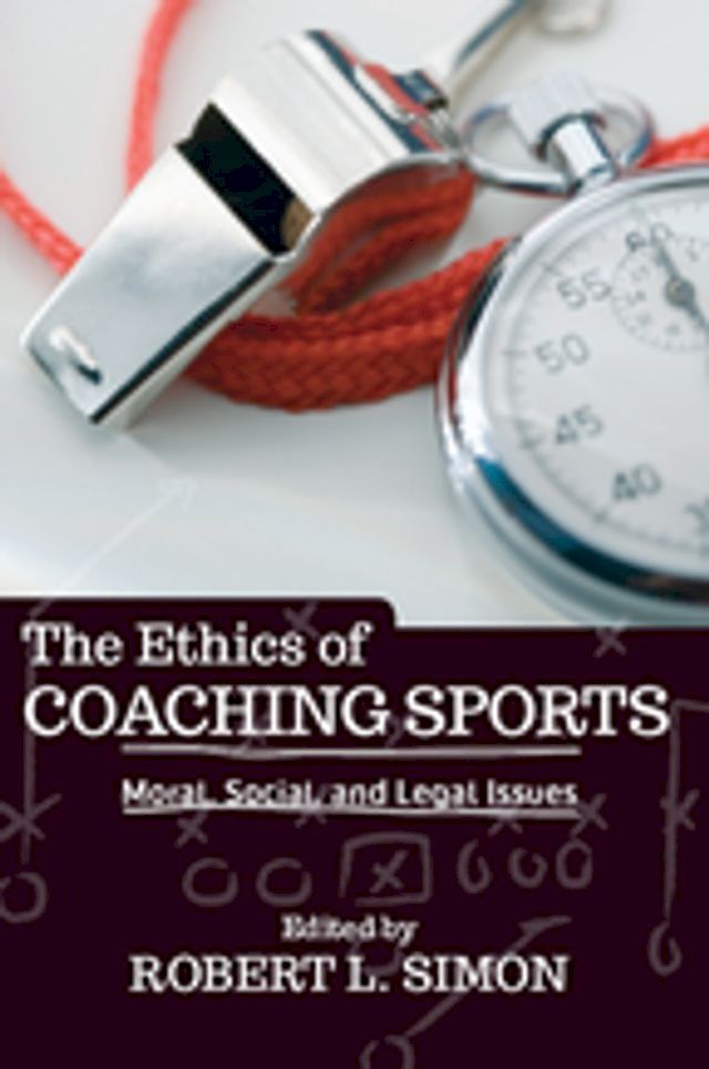  The Ethics of Coaching Sports(Kobo/電子書)