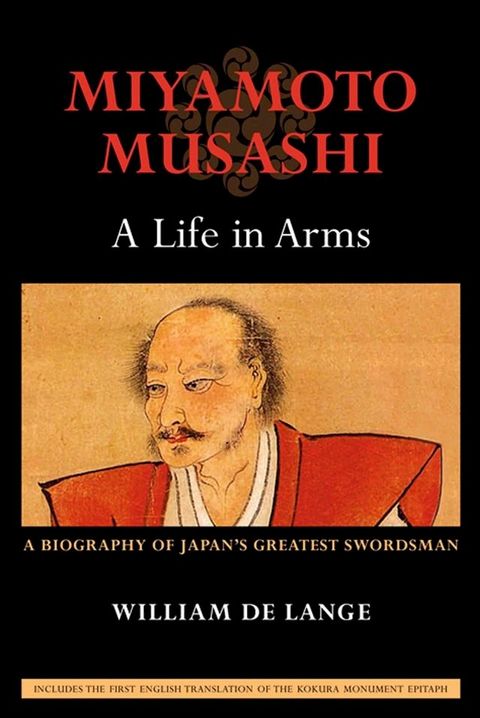 Miyamoto Musashi: A Life in Arms(Kobo/電子書)