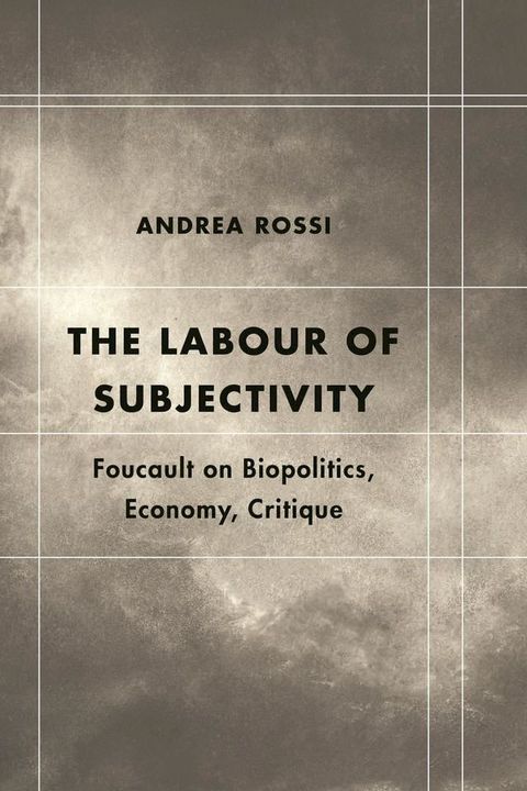 The Labour of Subjectivity(Kobo/電子書)