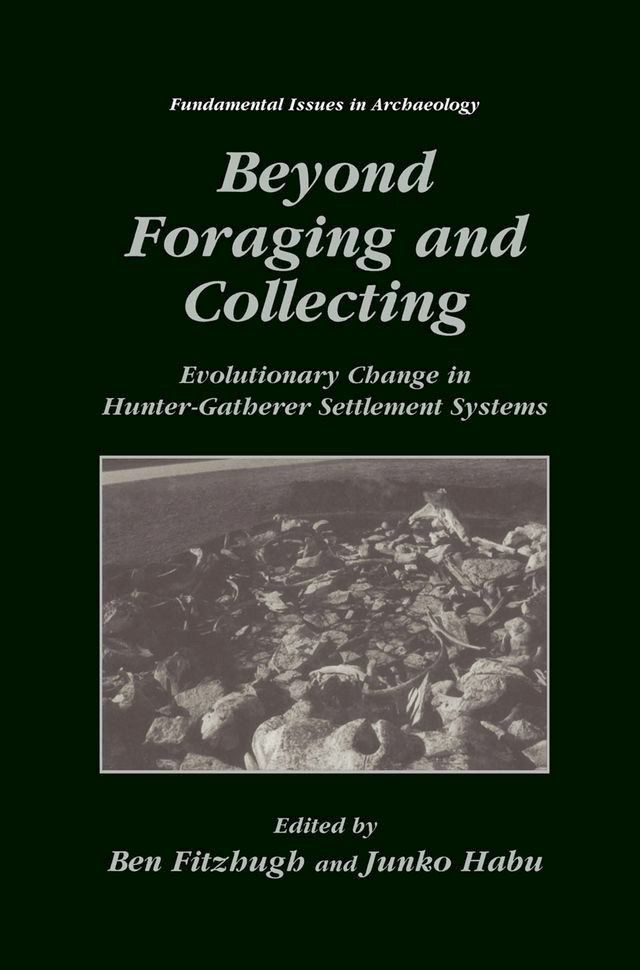  Beyond Foraging and Collecting(Kobo/電子書)