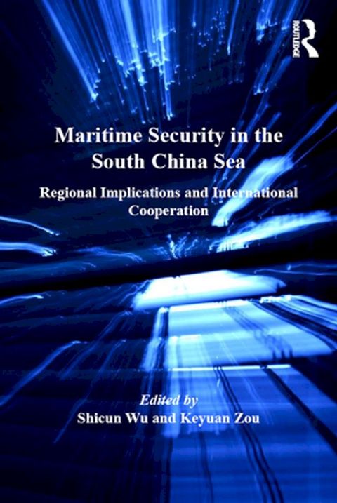 Maritime Security in the South China Sea(Kobo/電子書)