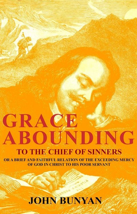 Grace Abounding to the Chief of Sinners(Kobo/電子書)