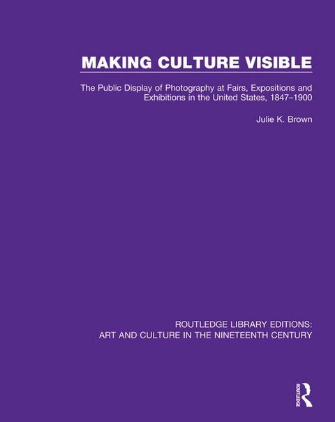 Making Culture Visible(Kobo/電子書)